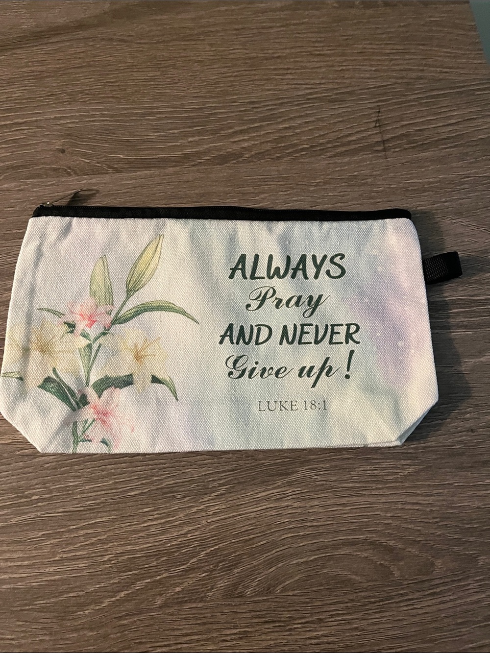 Inspirational 💜  'Always Pray and Never Give Up' Floral Pouch